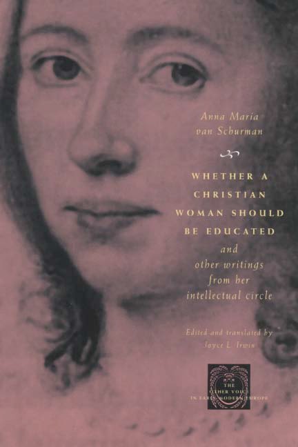 WHETHER A CHRISTIJ~N WOMAN SHOULD BE EDUCATED AND OTHER WRITIl\rCS FROM HER INTELLECTUAL CIRCLE