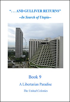 And Gulliver Returns ( in search of Utopia )