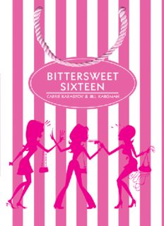 Bittersweet sixteen