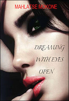 Dreaming with Eyes Open