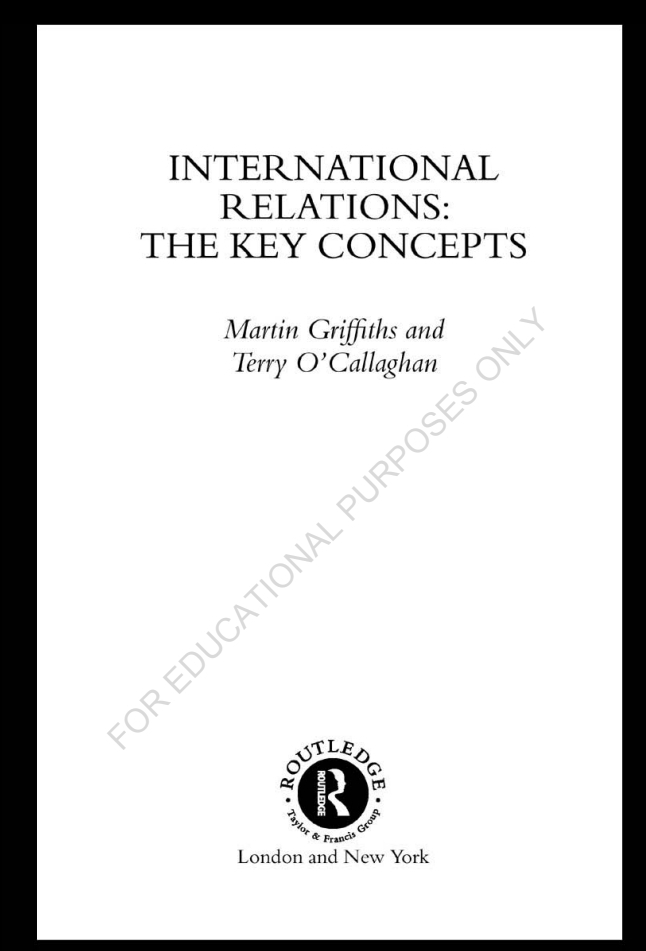 INTERNATIONAL RELATIONS: THE KEY CONCEPTS