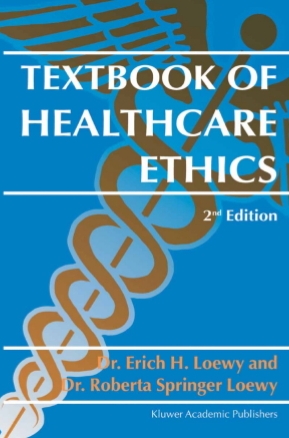 Textbook of Healthcare Ethics