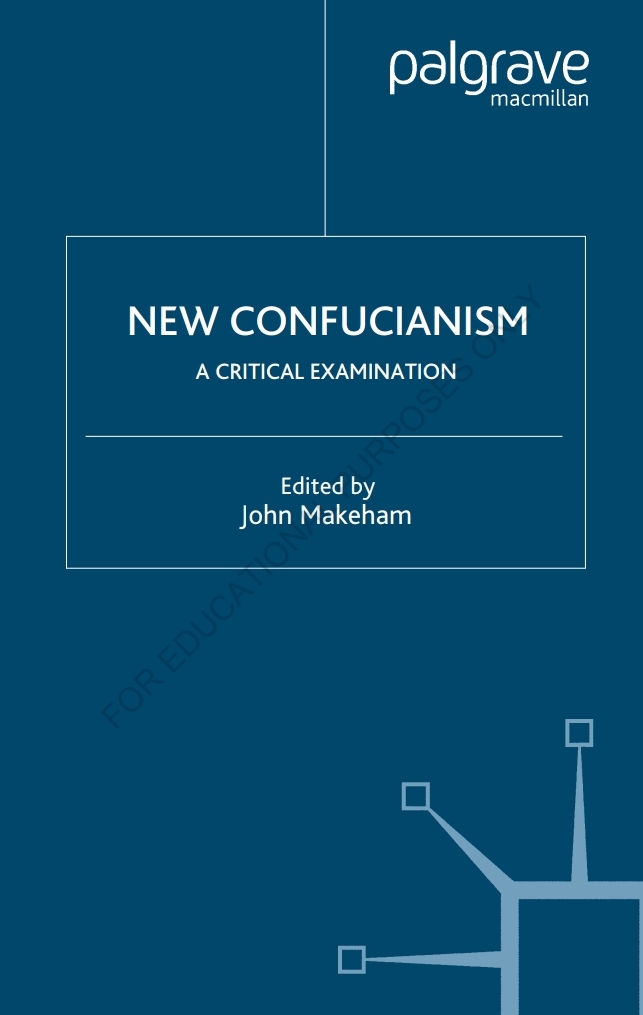 New Confucianism: A Critical Examination