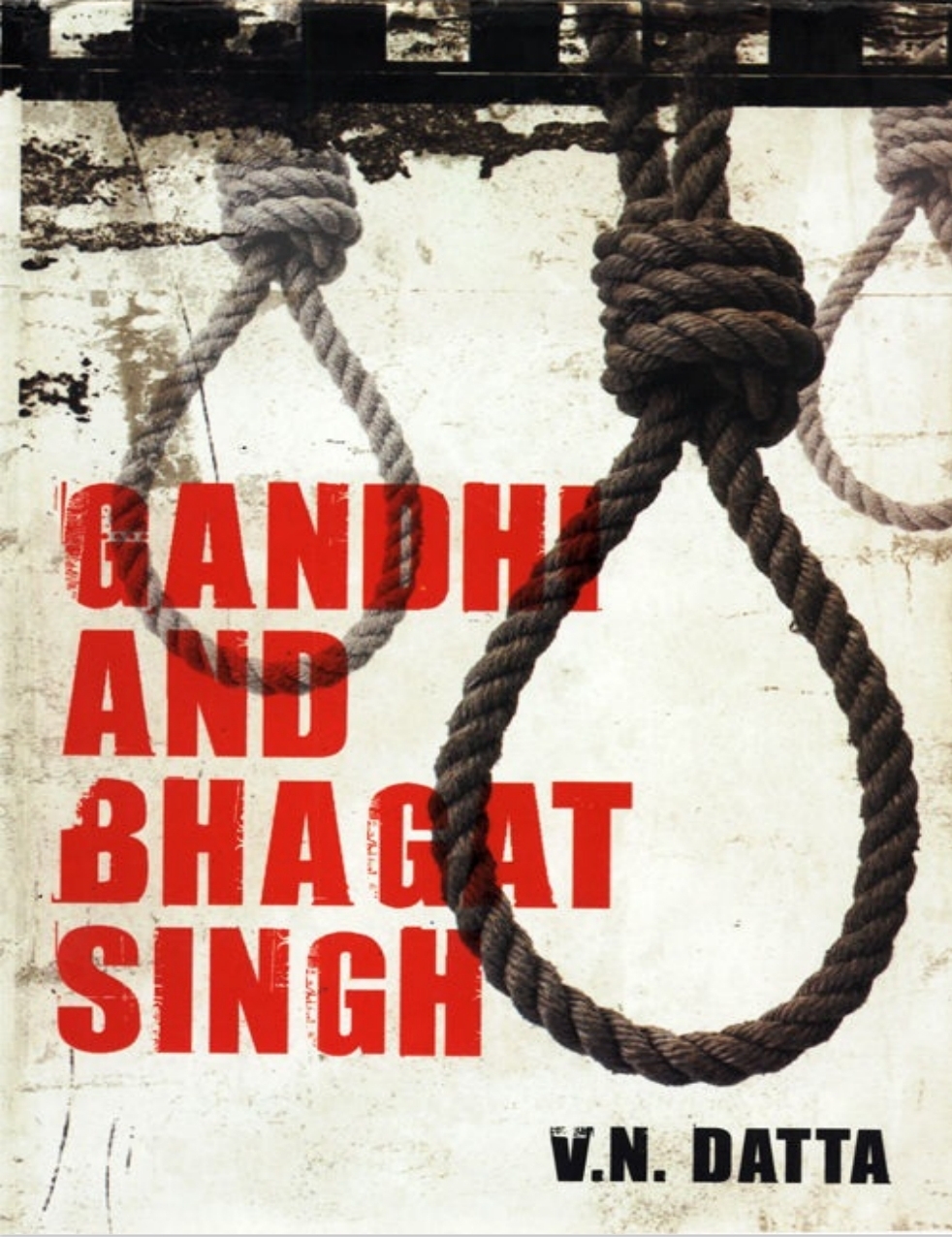 Gandhi and Bhagat Singh