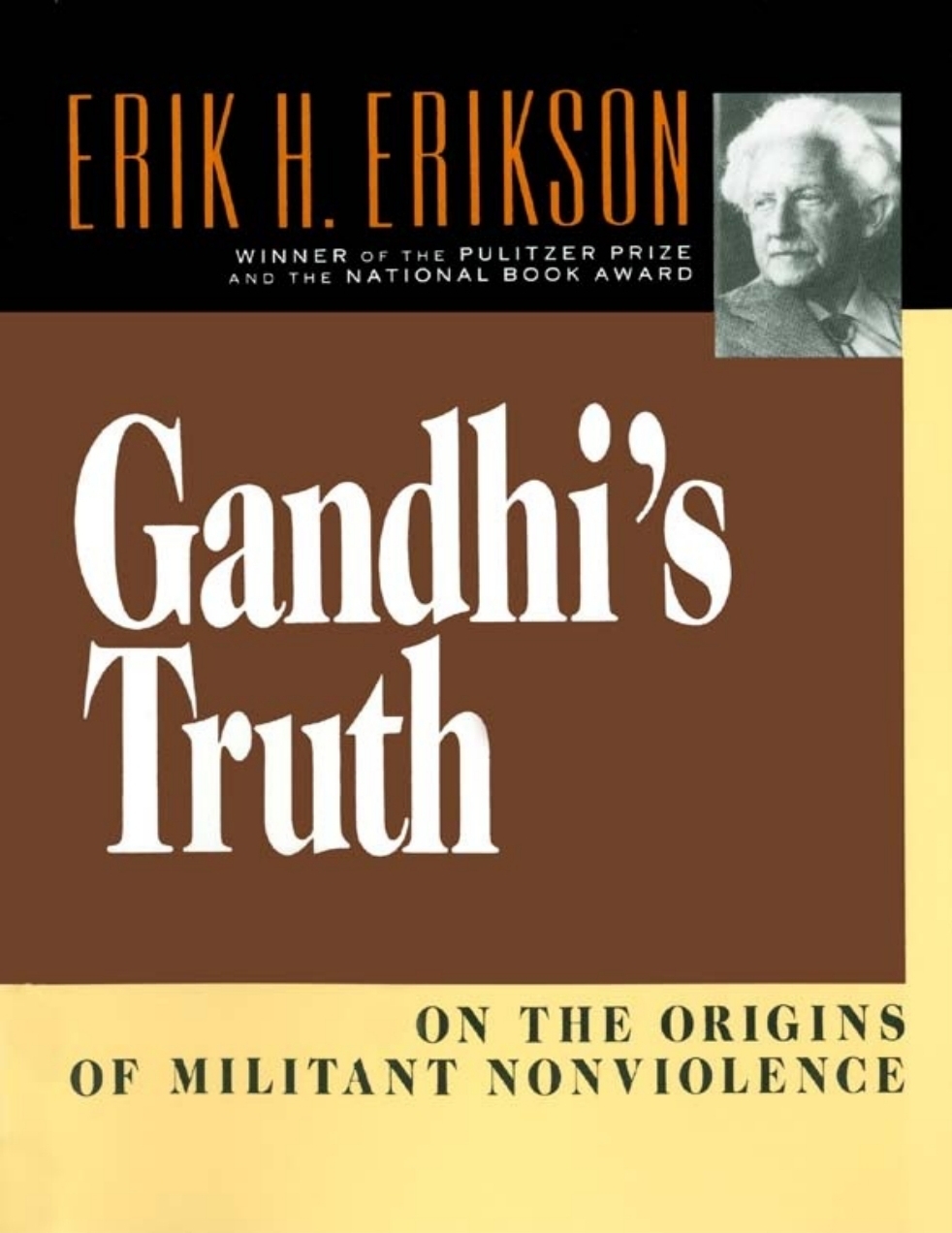 Gandhi’s Truth