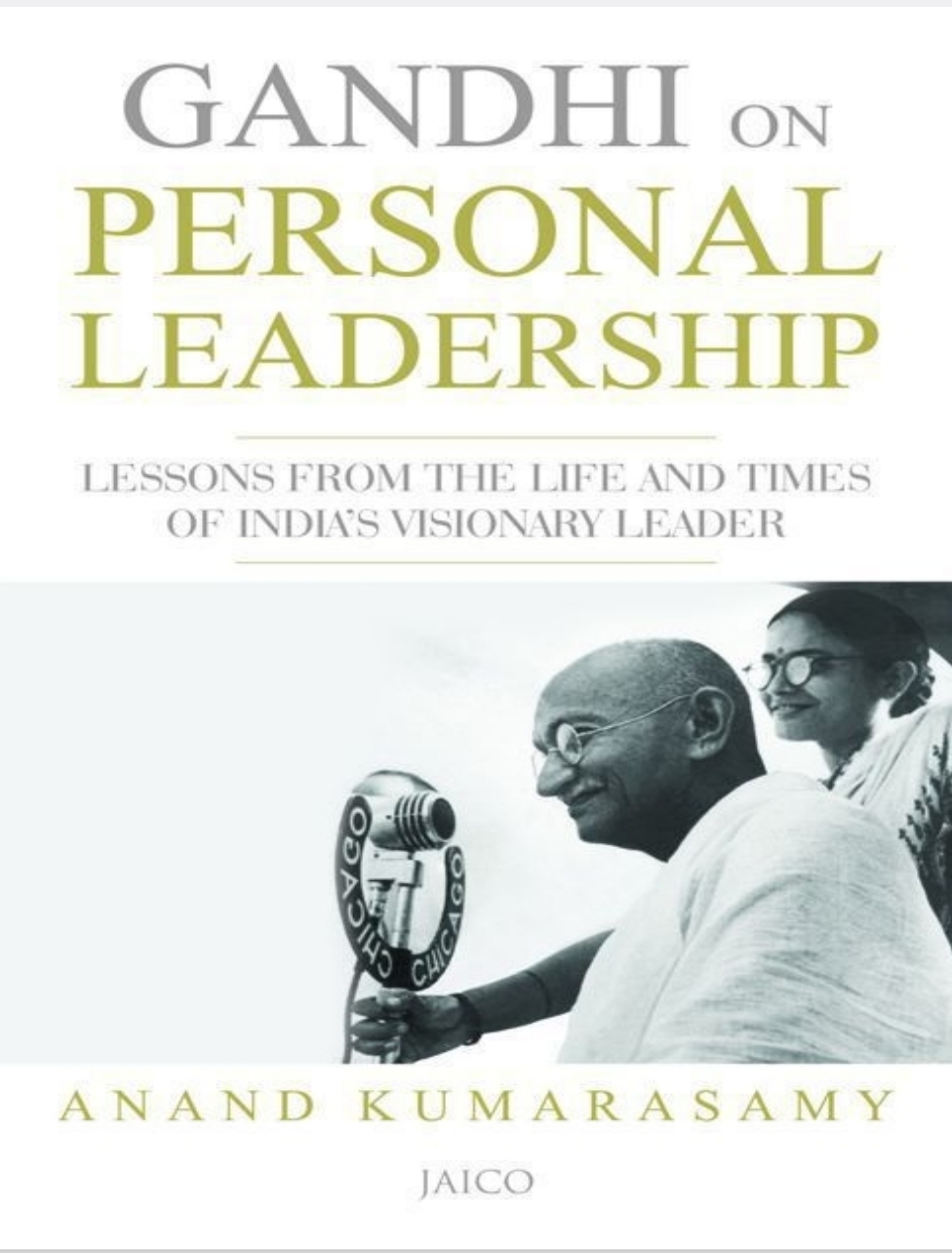 GANDHI ON PERSONAL LEADERSHIP
