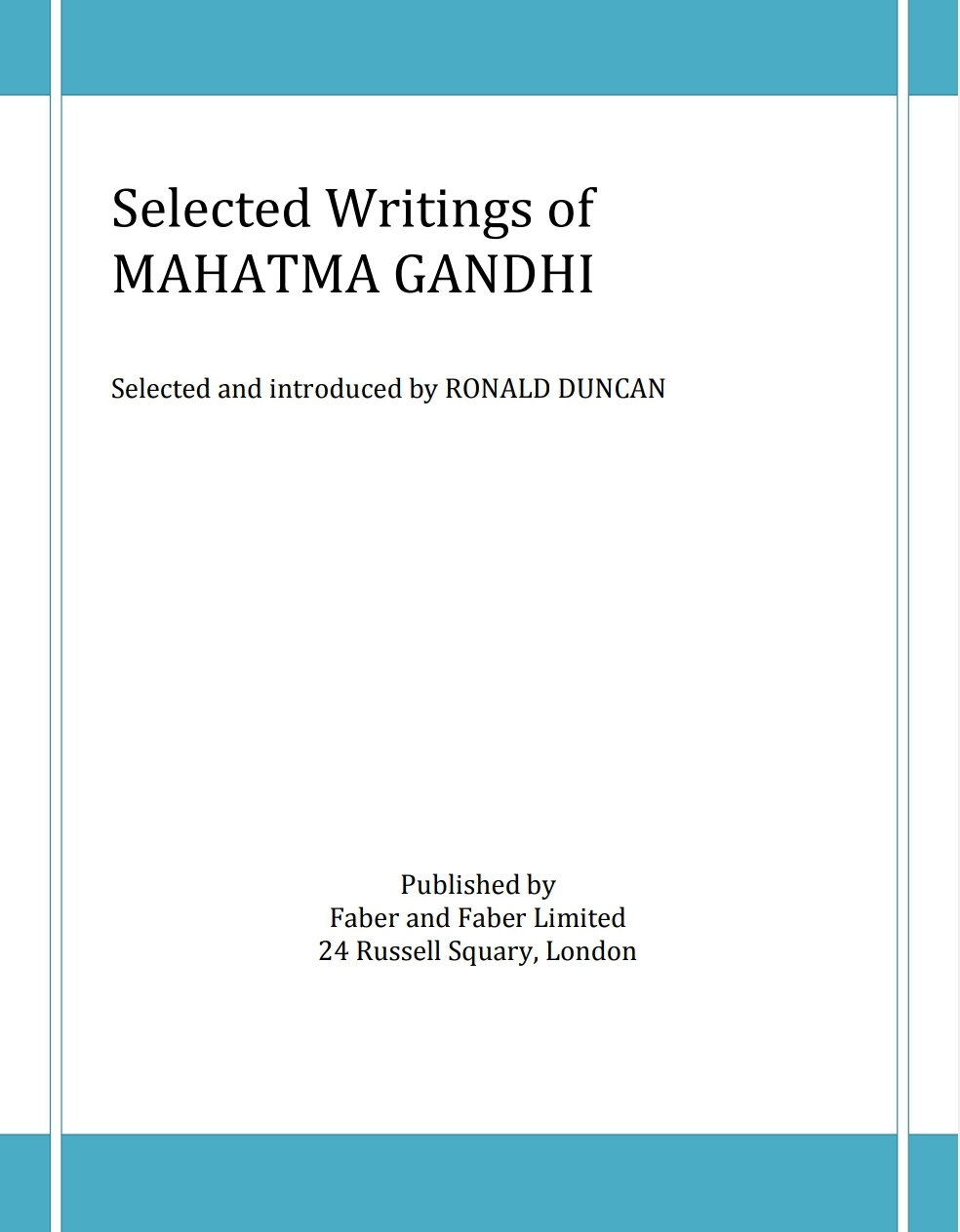 Selected Writings of MAHATMA GANDHI
