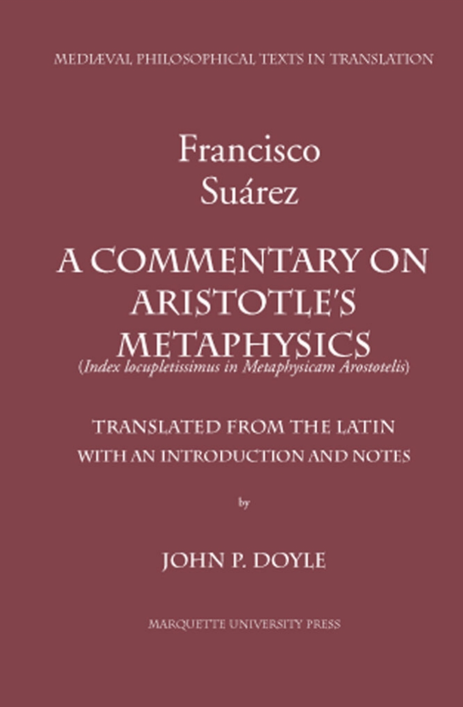 A commentary on Aristotle’s Metaphysics