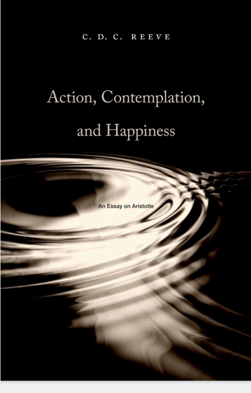 Action, Contemplation, and Happiness